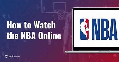 《免费观看NBA赛事直播平台推荐与使用指南》，免费nba直播在哪看